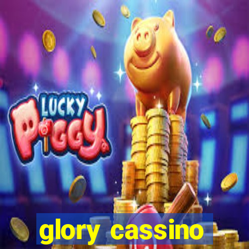 glory cassino