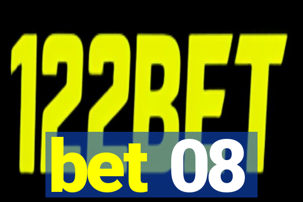 bet 08