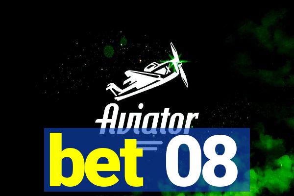 bet 08