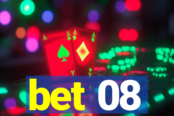 bet 08