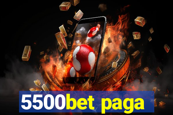 5500bet paga