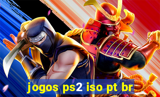 jogos ps2 iso pt br