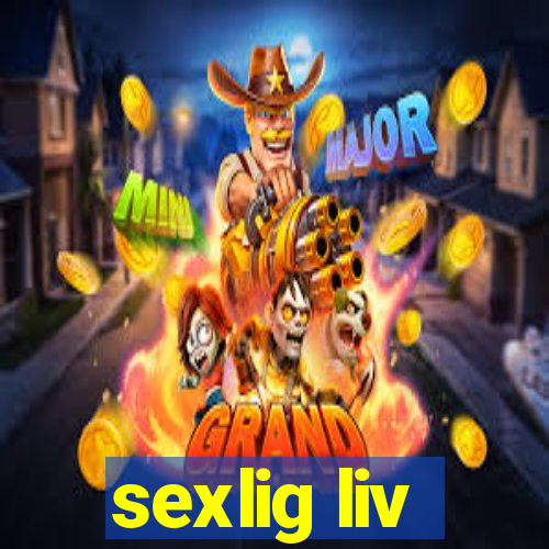 sexlig liv