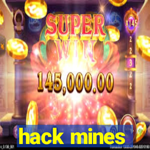 hack mines