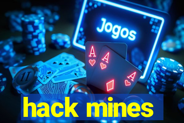 hack mines