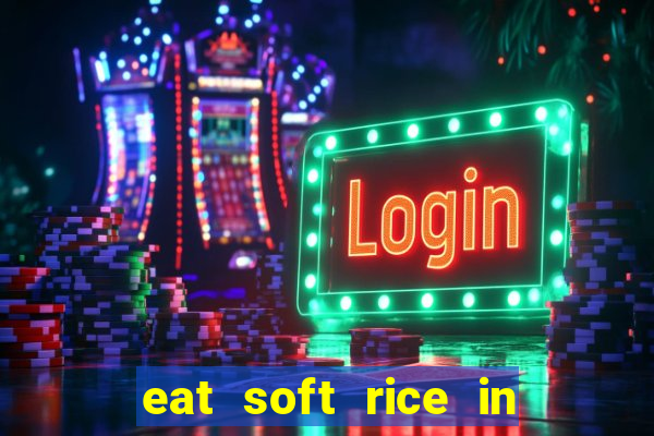 eat soft rice in another world hentai