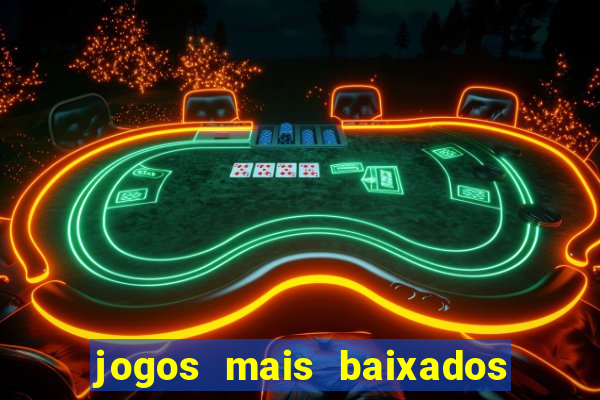 jogos mais baixados para celular