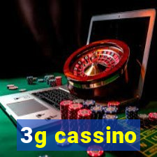 3g cassino