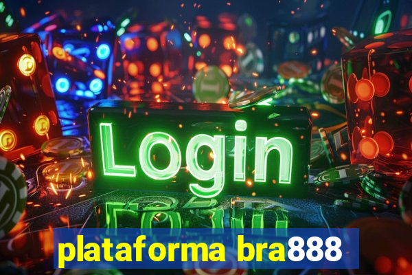 plataforma bra888