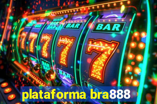 plataforma bra888