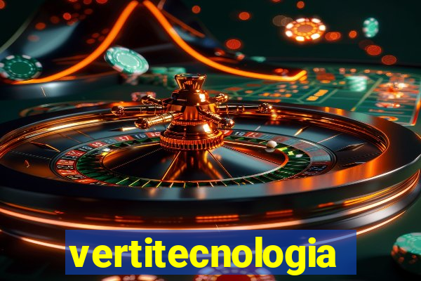 vertitecnologia