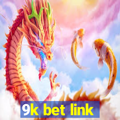 9k bet link