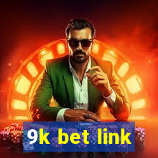 9k bet link