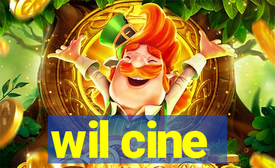 wil cine