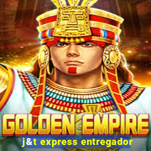 j&t express entregador