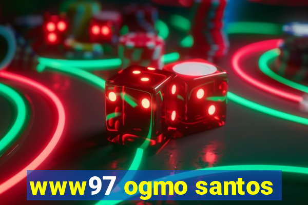 www97 ogmo santos