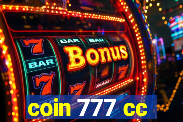 coin 777 cc