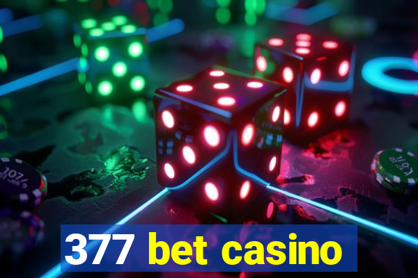 377 bet casino