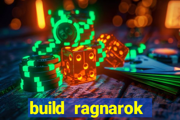 build ragnarok history reborn 1x