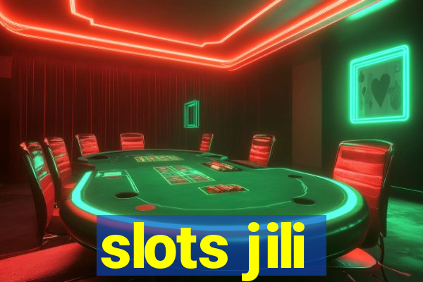 slots jili