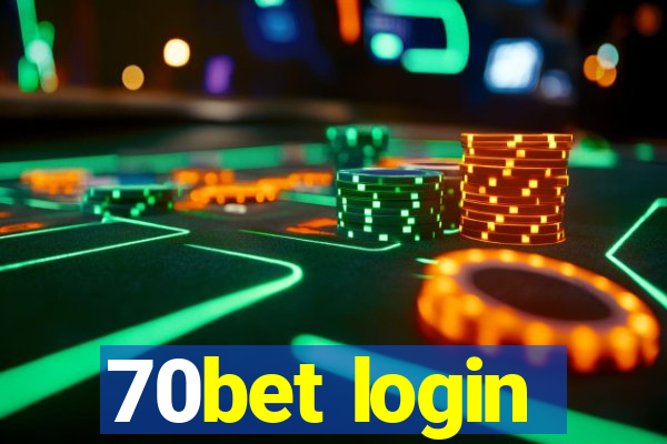 70bet login