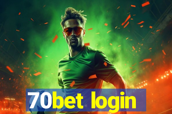 70bet login