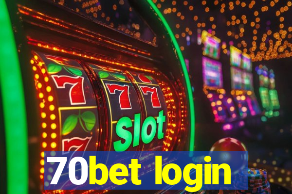 70bet login