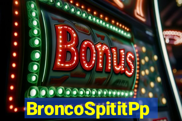 BroncoSpititPp