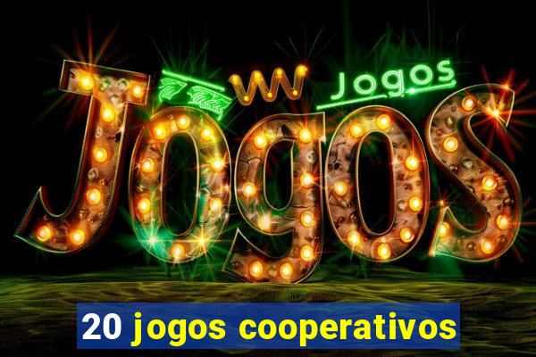 20 jogos cooperativos