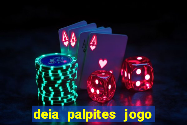 deia palpites jogo do bicho