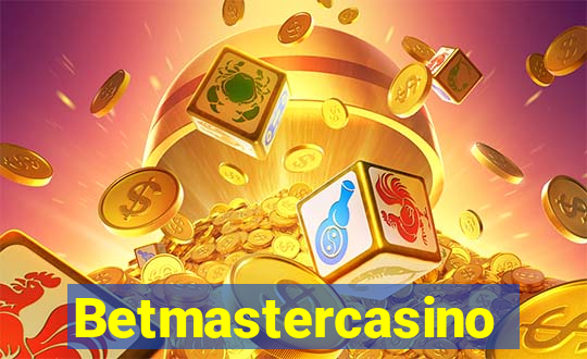 Betmastercasino