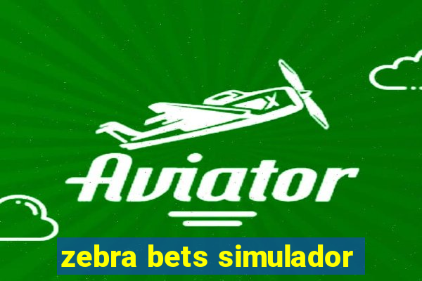 zebra bets simulador