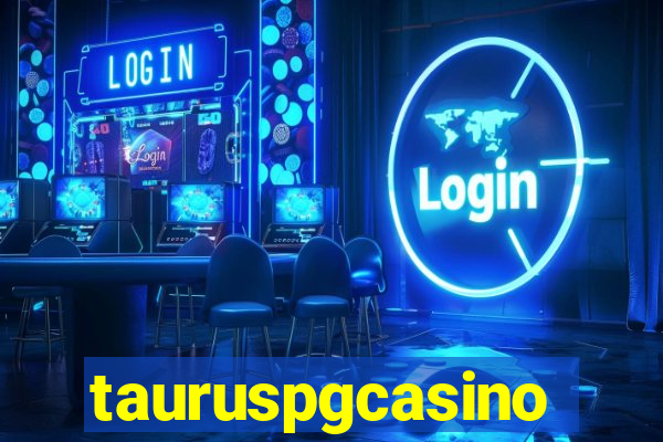 tauruspgcasino