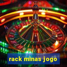 rack minas jogo