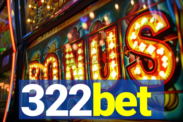 322bet