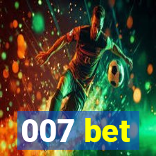 007 bet