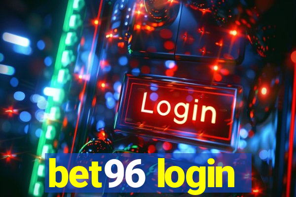 bet96 login