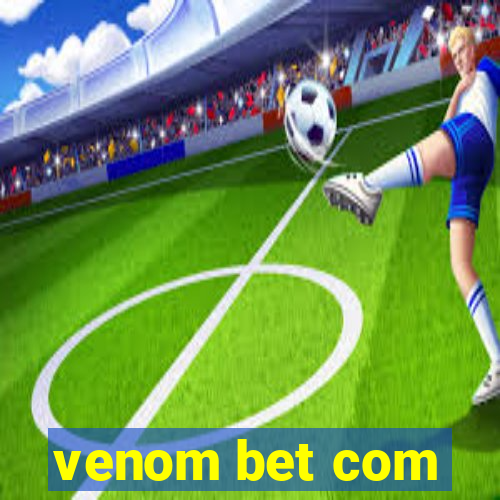 venom bet com