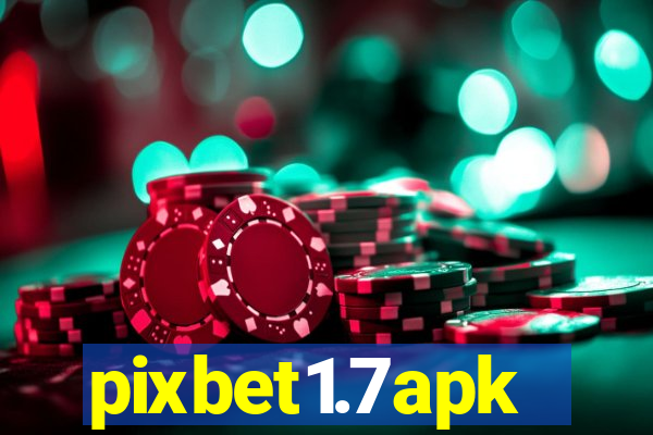 pixbet1.7apk