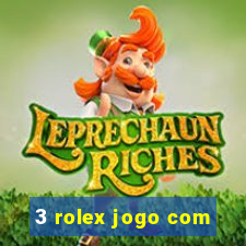 3 rolex jogo com