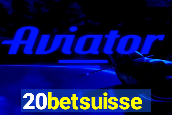 20betsuisse