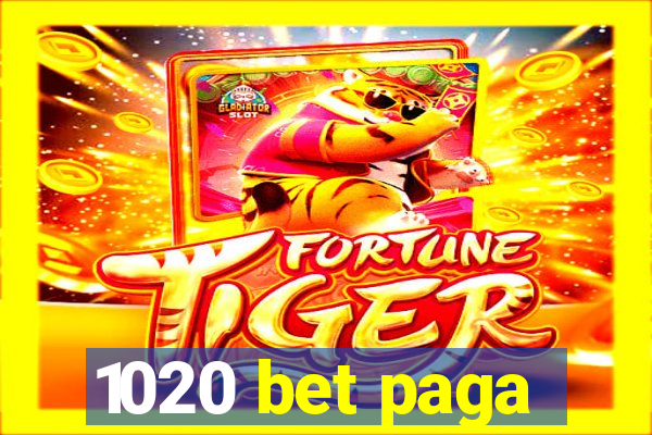 1020 bet paga