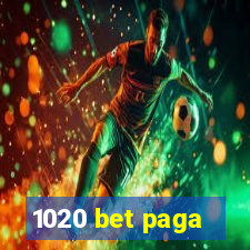 1020 bet paga