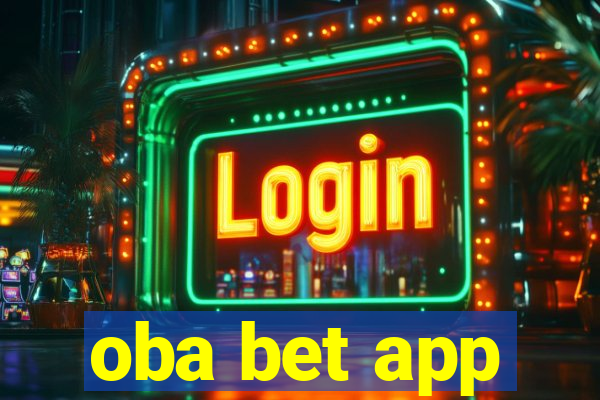 oba bet app