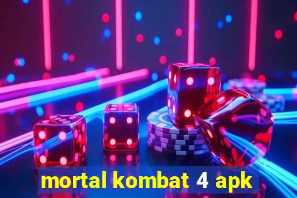 mortal kombat 4 apk