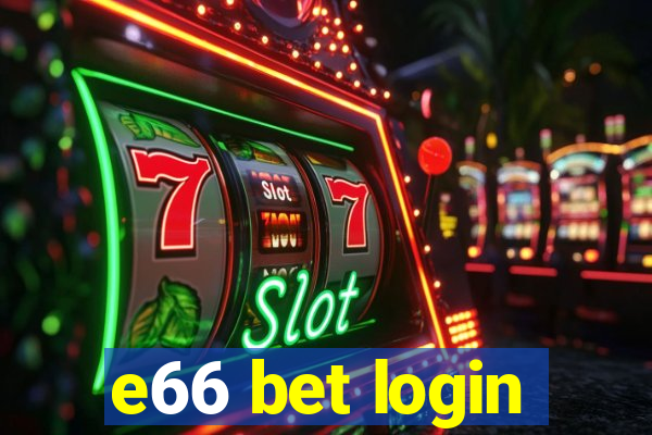 e66 bet login