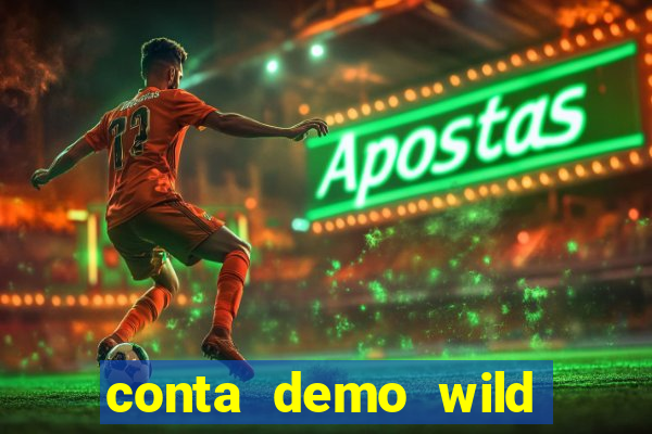 conta demo wild bounty showdown