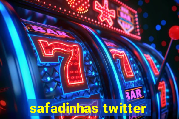 safadinhas twitter