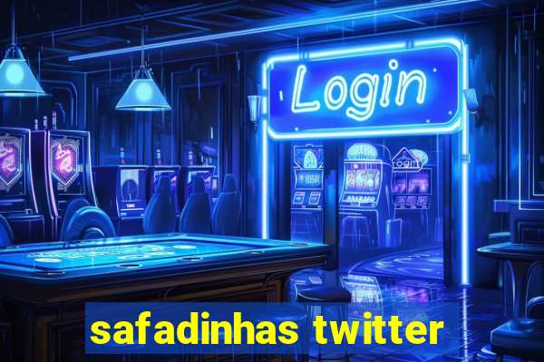 safadinhas twitter