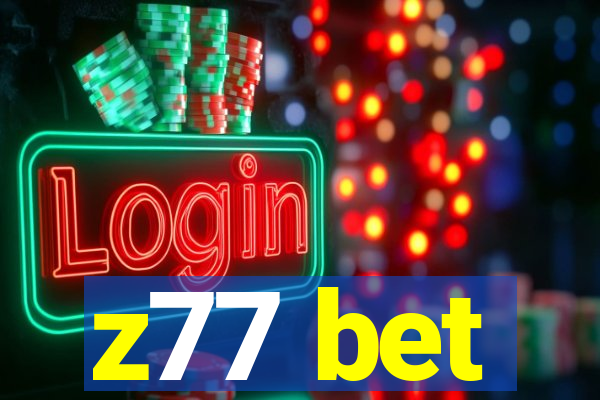 z77 bet